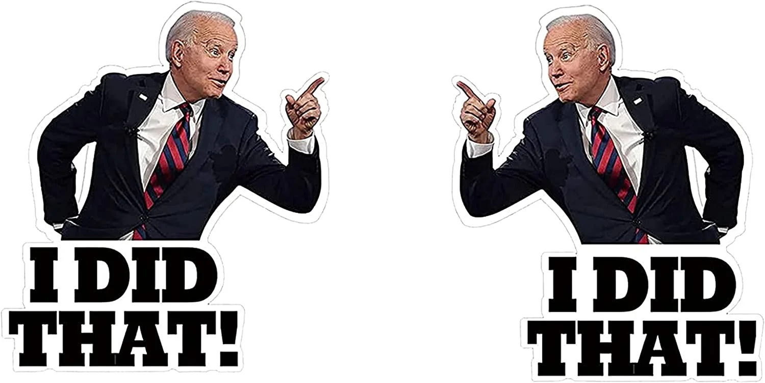 

For 1Pair/2Pcs I Did That Stickers Humor Funny Stickers-Pointed You Want-'s Dd for Car Motorcycle Helmet Cup