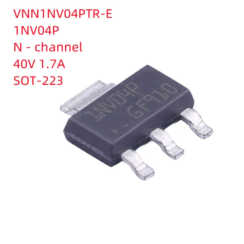 

[10 шт.] 100% Новинка, оригинал: Φ 1NV04P VNN1NV04PTR-E 40V 1.7A SMD SOT-223, привод силового транзистора