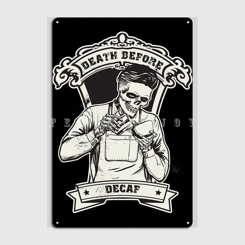 Металлический знак Death Before Decaf Фреска для паба живопись на заказ Декор жестяной