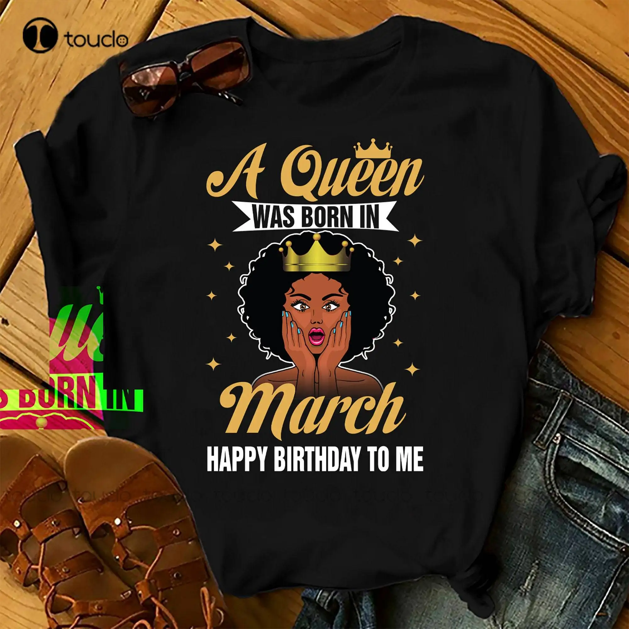 

A Queen Was Born In March Shirts Women Birthday T Shirts Summer Tops Beach T Shirts Custom Shirt Xs-5Xl Breathable Cotton Unisex