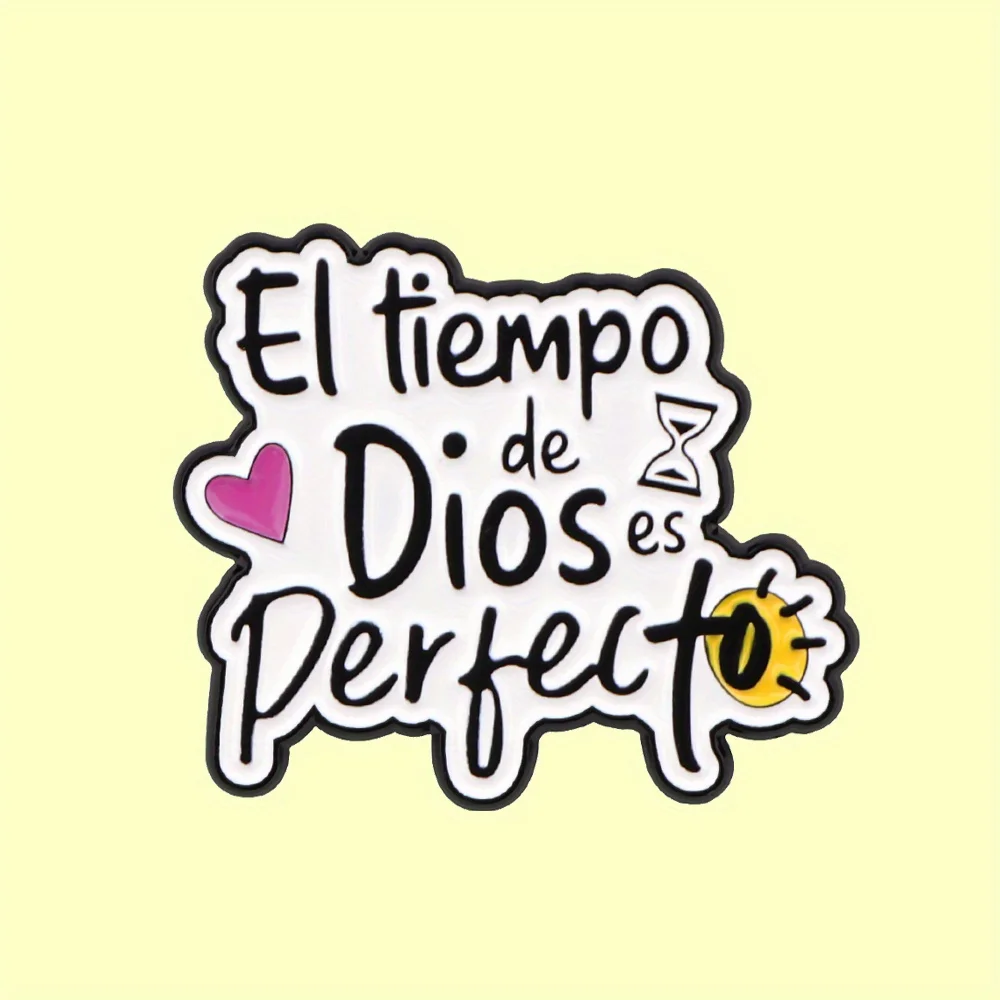 Эмалированная булавка El Tiempo De Dios Es Perfecto испанские мотивационные цитаты