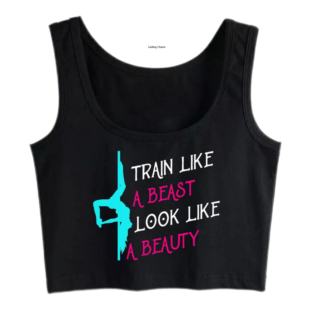 

Train like a beast look like a beauty printing Crop Top