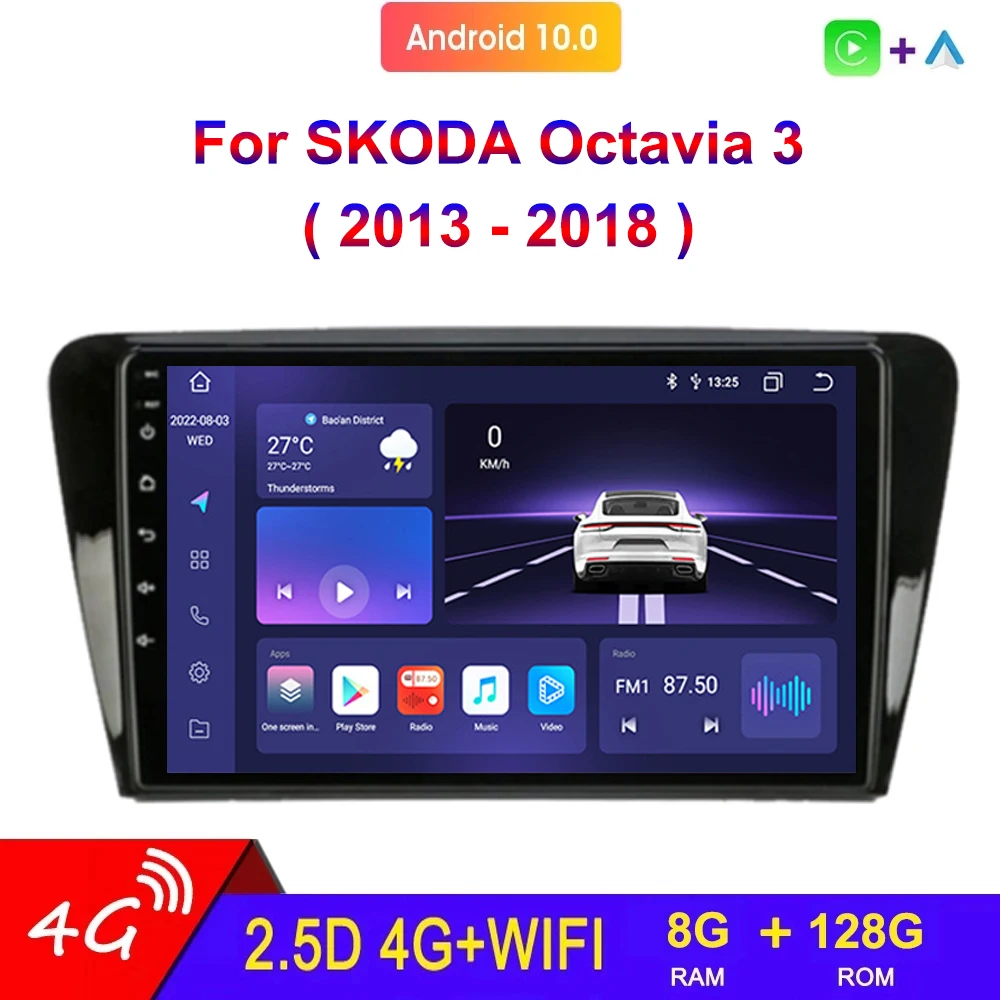 

2 Din Car Multimedia Player For Skoda Octavia 3 2013-2018 Radio 10 Inch Touch Screen 4G Android 10 Auto Navigation GPS Carplay