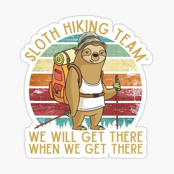 

Sloth Hiking Team We Will Get There W 5PCS Stickers for Print Stickers Background Laptop Cute Kid Anime Water Bottles