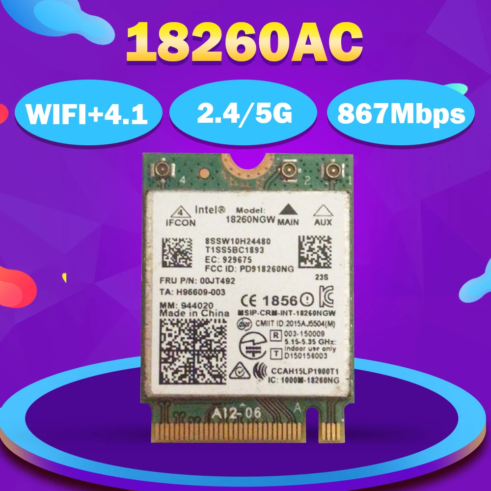 

For Intel Wireless-AC 18260AC 00JT492 M.2 802.11ac 867Mbps WiFi + BT 4.1 card for Lenovo X260 T460 T460S T460P YOGA 260