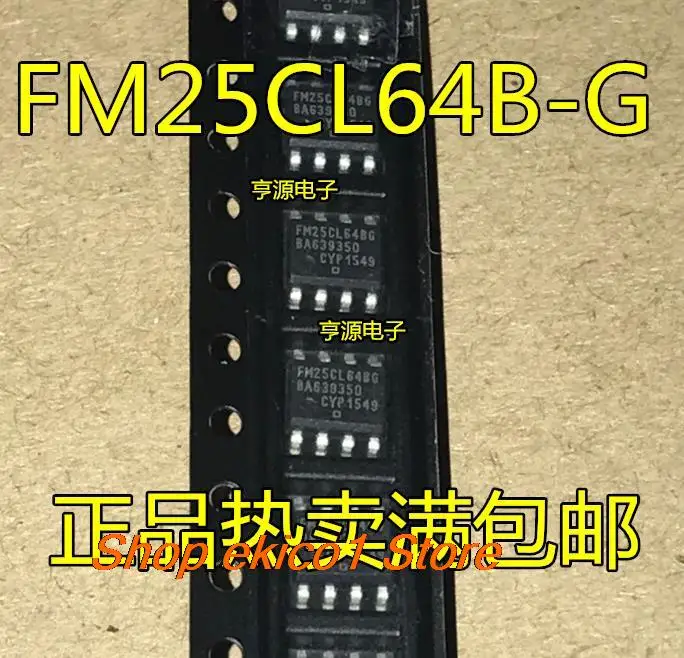 Оригинальный товар, в наличии, FM25CL64 FM25CL64BG FM25CL64B-G-GTR SOP8, 5 шт.
