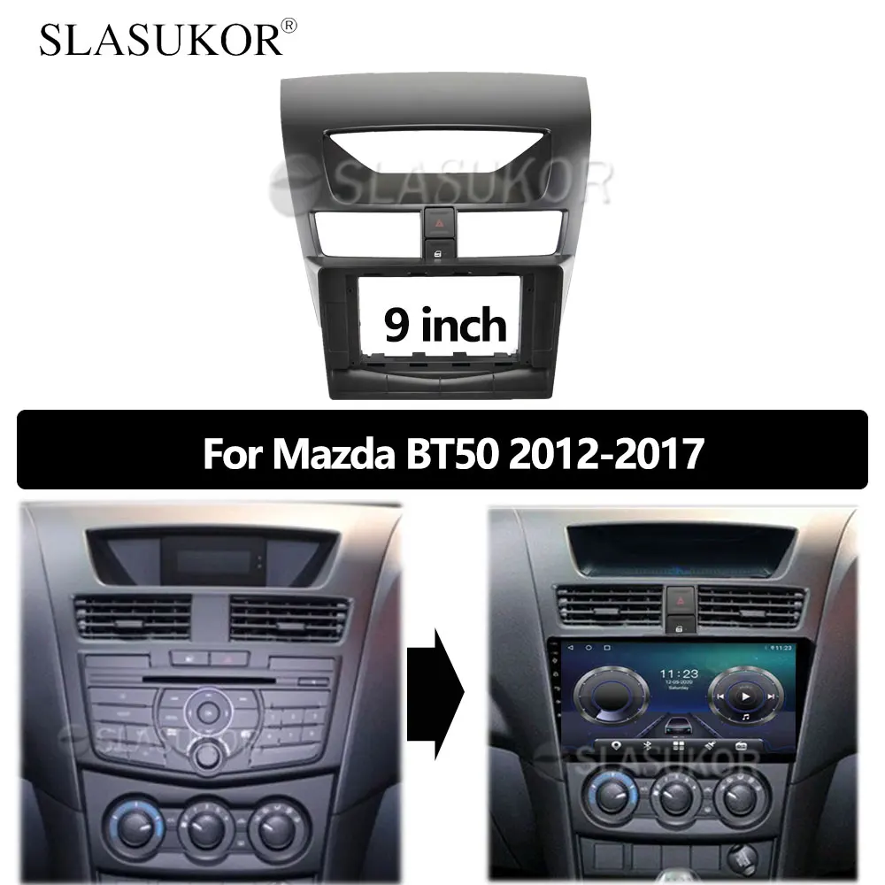 

9 дюймовый автомобильный комплект рамы Android Панель Fascia ДЛЯ Mazda BT50 2012-2017 ABS Android большой экран Радио Аудио рамка