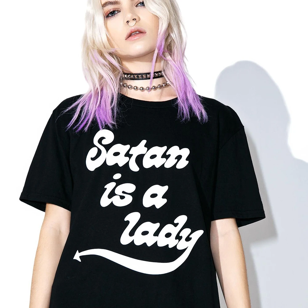 

Fashion Women T Shirt with Satan Was A Lady Print Black T-Shirt Female Tumblr Grunge Style Satanic Tee Sassy Tops Gothic Clothes