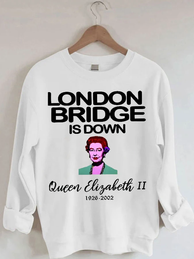 

London Bridge Is Down - Casual Round Neck Sweatshirt