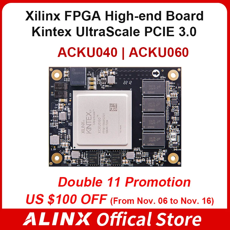 ALINX SoM ACKU040 ACKU060: Xilinx Kintex UltraScale XCKU040 XCKU060 PCIE 3. 0 FPGA Core Board System on Module  KU040 KU060