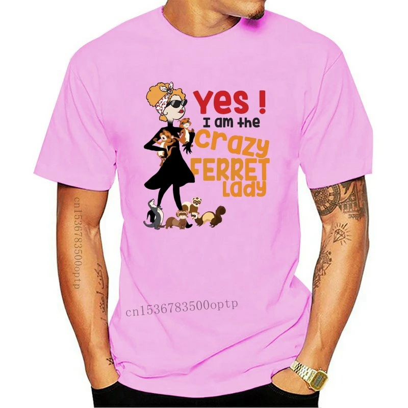 

Camiseta para hombre y mujer, camisa de "Yes I Am The Crazy hurón", nueva