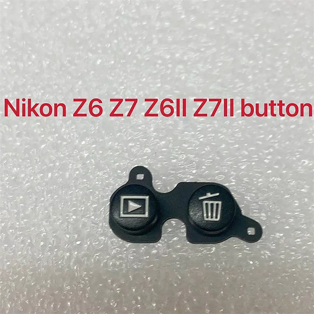 

Brand New Original Delete Playback Keys Delete Button For Nikon Z6 Z7 Z6II Z7II Camera Repair Parts