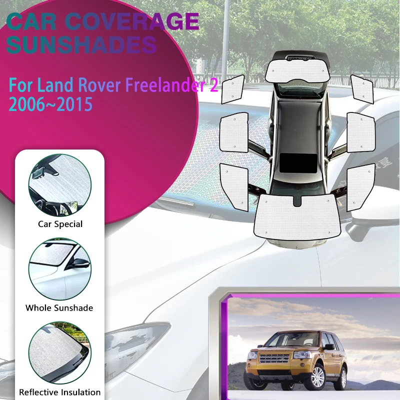 

Car Full Coverage Sunshades For Land Rover Freelander 2 LR2 2006~2015 Sun Protection Sunscreen Window Sunshade Cover Accessories