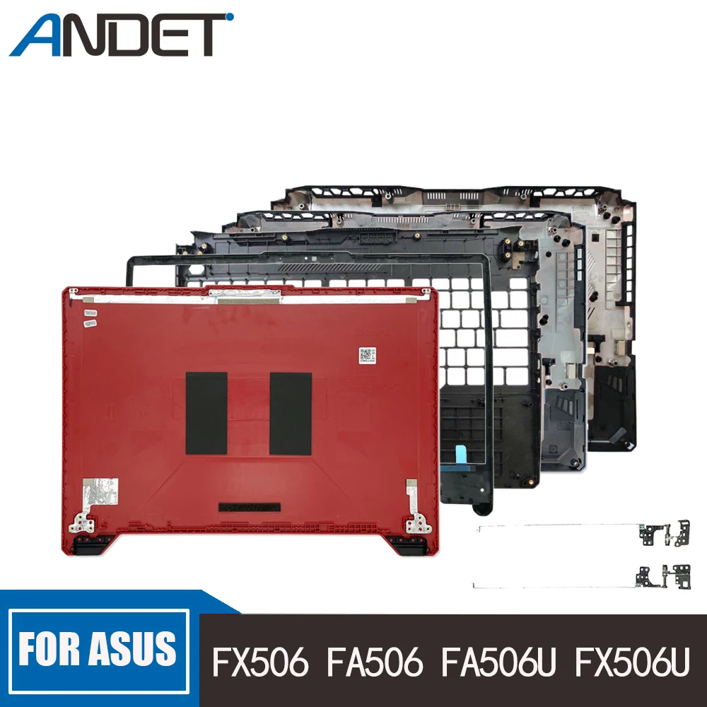 

New For ASUS FX506 FA506 FA506U FX506U Lcd Back Cover Rear Lid Bezel Palmrest Upper Case Notebook Host Lower Cover 3CBKXBAJN00