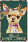 Винтажные Hello Sweet щеки Чихуахуа собака жестяной знак для ванной металлический жестяной знак Настенный декор туалет ванная комната
