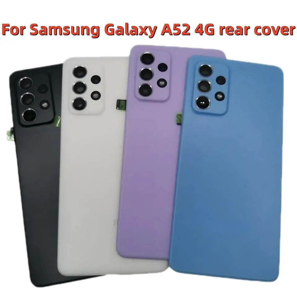 

For Samsung Galaxy A52 4G 5G A525 A526 Back Battery Cover For Galaxy A52s A528 Door Rear Housing Case With Camera Lens