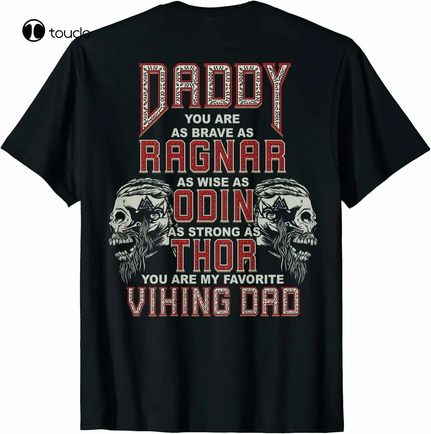 

Mens Daddy You Are My Favorite Viking Dad - Father'S Day Viking T-Shirt Tee Shirt unisex