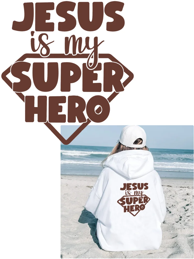 JESUS IS MY SUPER HERO Iron-on transfers for clothing Flex fusible transfer thermo-stickers