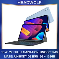 HEADWOLF HPad 1  10.4" 2K Full Lamination  Unisoc T618  Metal Unibody Design   8G+128GB  7000mAh 18W PD  Android11  2000*1200 H1
