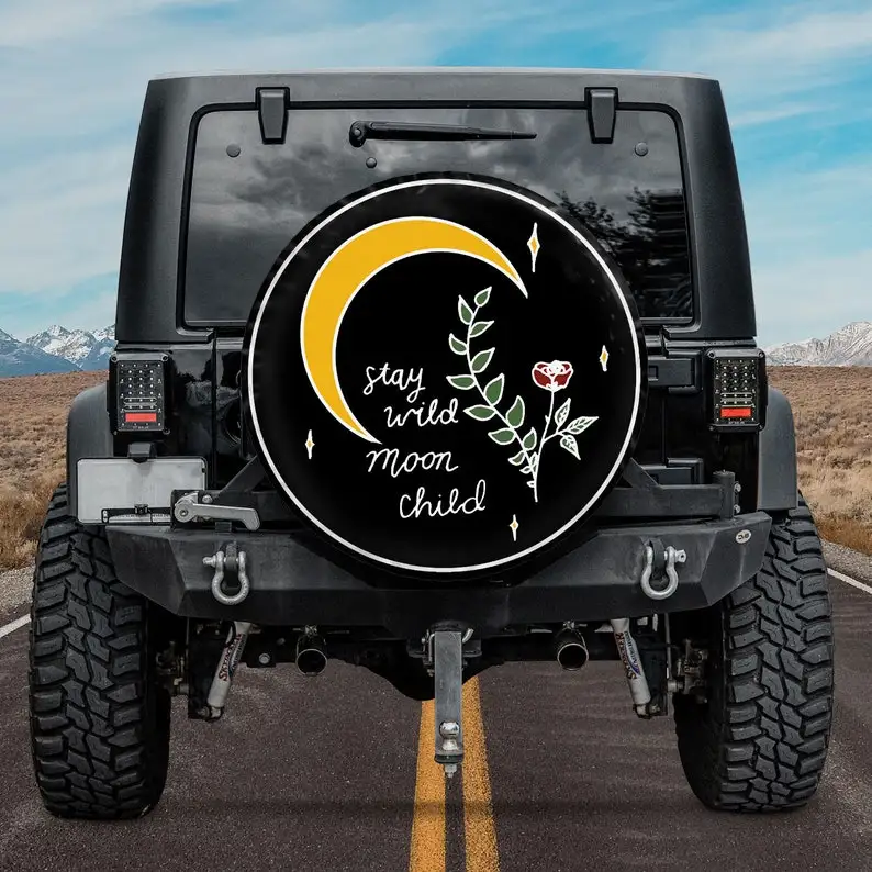 

Stay Wild, Moon Child Spare Tire Cover For Car - Car Accessories, Custom Spare Tire Covers Your Own Personalized Design,