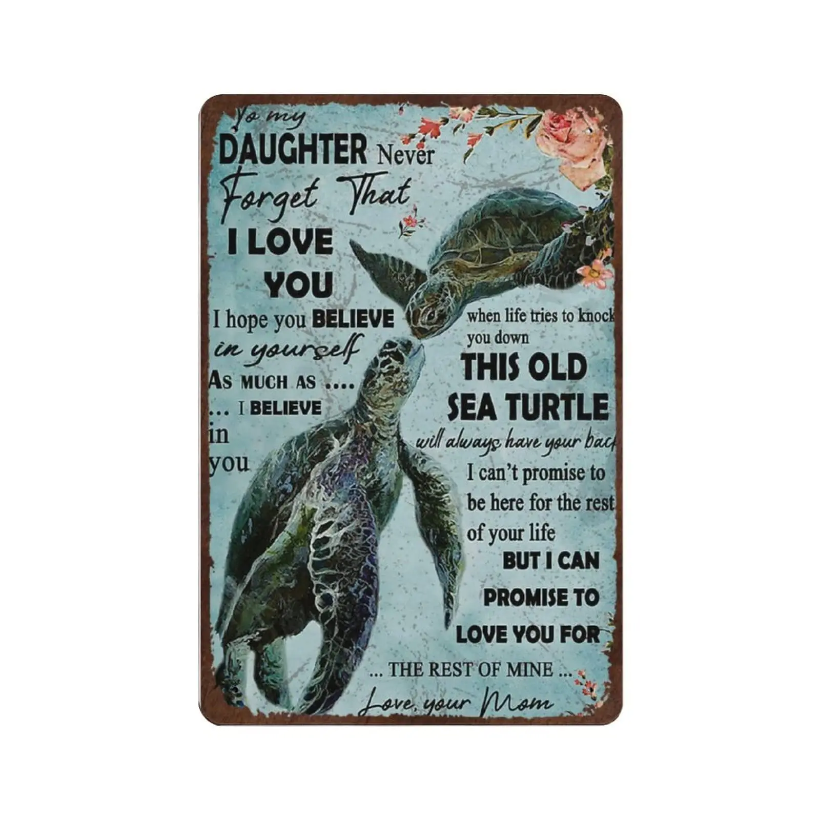 

Vintage Metal Tin Sign Plaque,Never Forget That I Love You Sea Turtle Tin Sign,Man cave Pub Club Cafe Home Decor Plate，Birthday