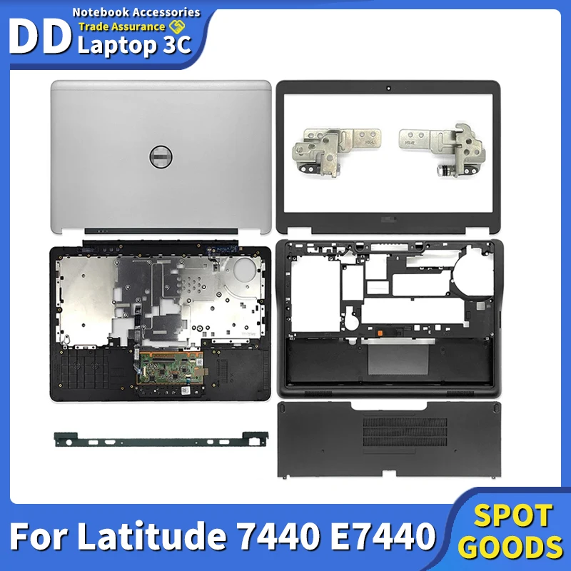 

For Dell Latitude 7440 E7440 0HV9NN 0C98T7 New Laptop LCD Back Cover/Front Bezel/Palmrest Upper Case/Bottom Case/Speaker/Hinges