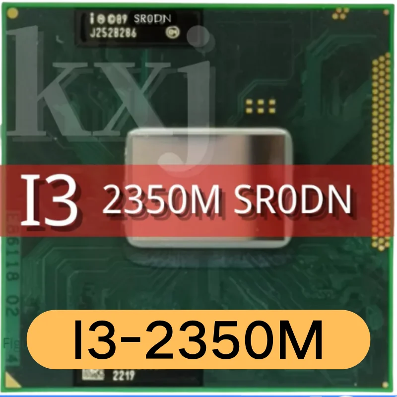 

Оригинальный Core i3-2350M процессор (3M кэш, 2,3 ГГц, i3 2350M , SR0DN ) PGA988 TDP 35 Вт, ЦП для ноутбука HM65 HM67 QM67
