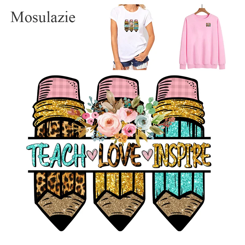 Teach Love Inspire Pencil Diy Heat Transfer Designs Iron On Stickers Transfers For T-Shirts  Vinyl Fabric Patches For Clothing