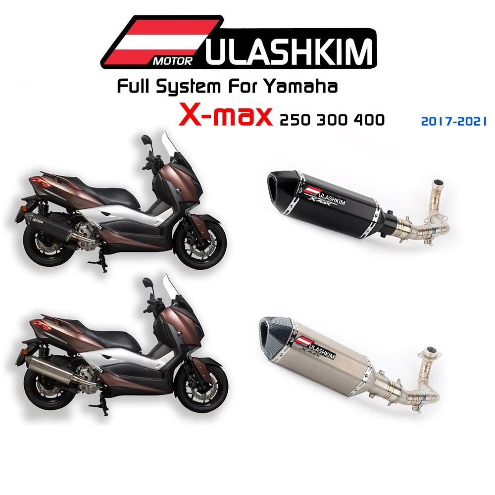 

Full System Exhaust For Yamaha Xmax300 Xmax250 Xmax 250 300 2017-2021 Years Motorcycle Exhaust Muffler Escape