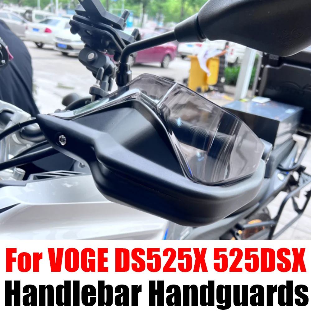 

For VOGE Valico DS525X 525DSX DSX525 DSX 525 DSX DS 525X Accessories Handguards Handlebar Hand Shield Guard Protector Windshield