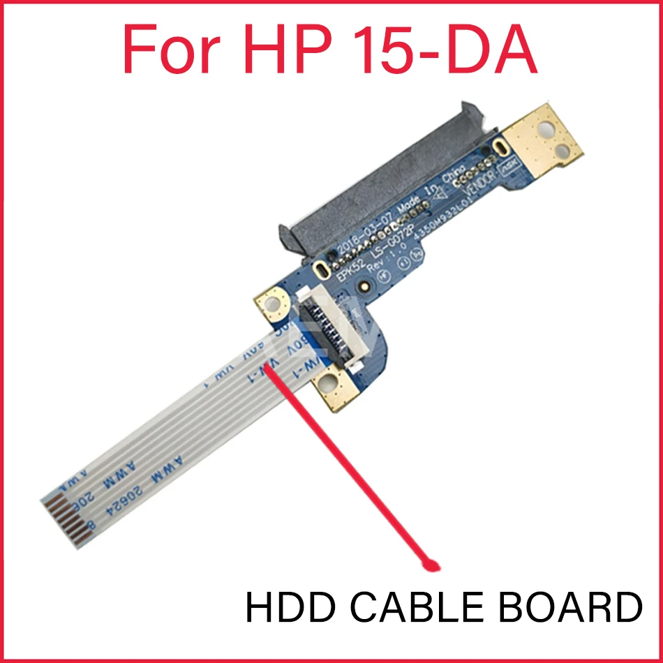 

1-10 pcs Akmey NEW For HP 15-DA 15-DB HDD HARD DRIVE CONNECTOR CABLE BOARD LS-G072P 435OM932L01 Free Cable