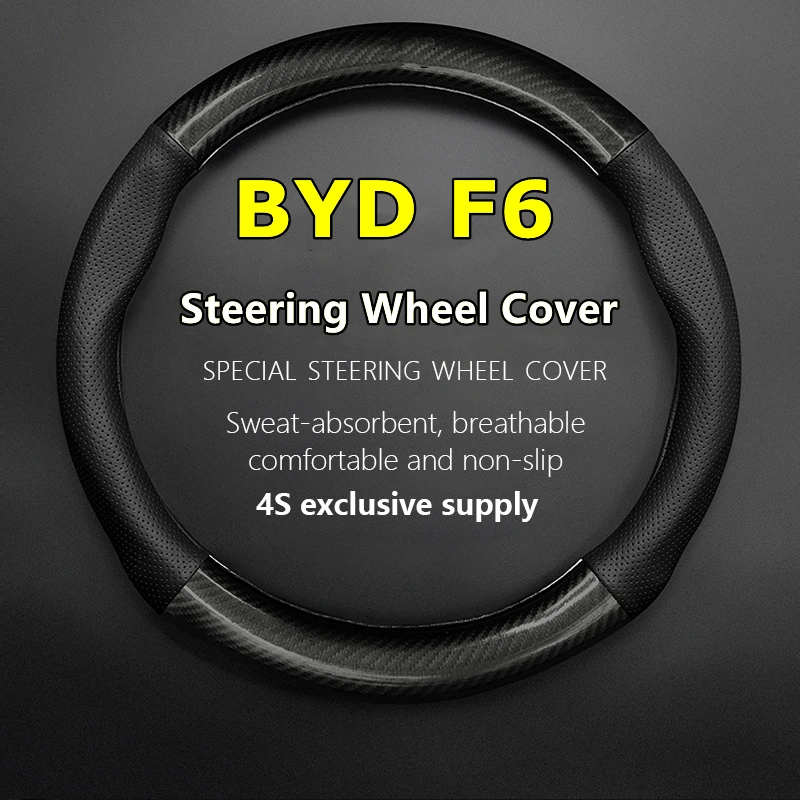 

Carbon Fiber For BYD F6 Steering Wheel Cover Leather Carbon Build Your Dreams F6 2.0 GL-i 2.4 1.8 MT CVT 2008 2009 2010 2011