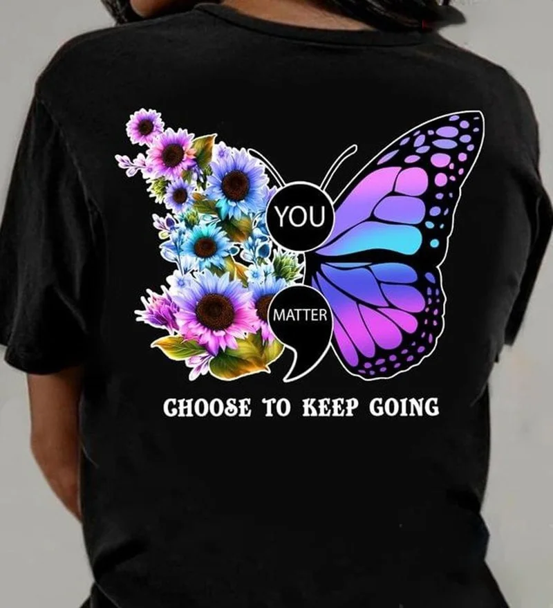 

You Matter Butterfly Print Women T Shirt Short Sleeve O Neck Loose Women Tshirt Ladies Tee Shirt Tops Clothes Camisetas Mujer