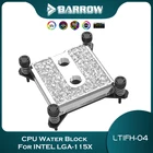 Barrow CPU водяной блок для Intel LGA 1150 1151 1155 1156 1700 LRC ARGB акриловый микроакварельный блок водяного охлаждения
