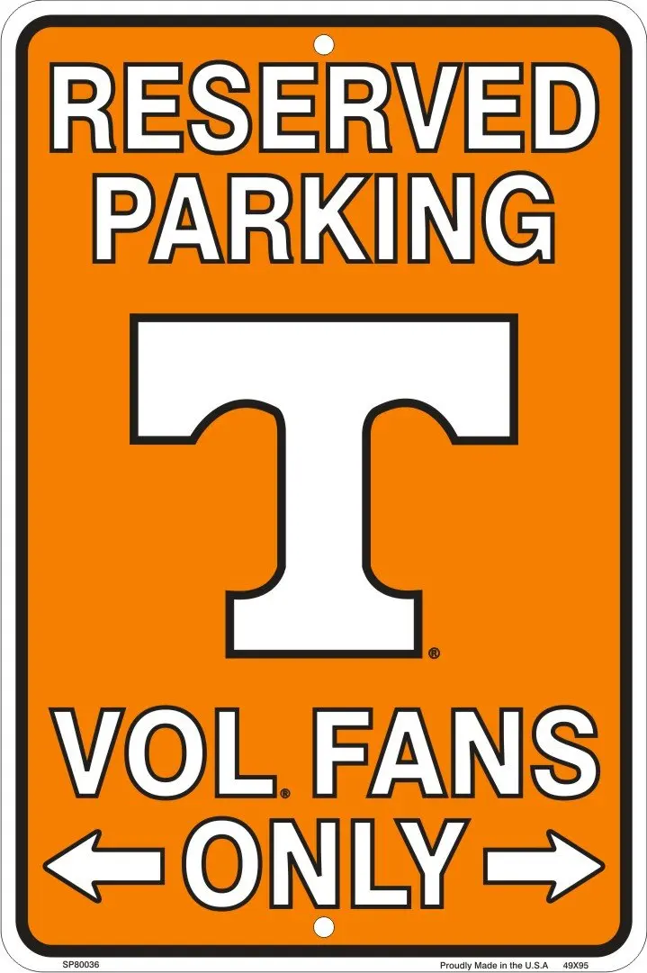 

Tennessee Vols Fans Reserved Parking Sign Metal 8 x 12 Embossed