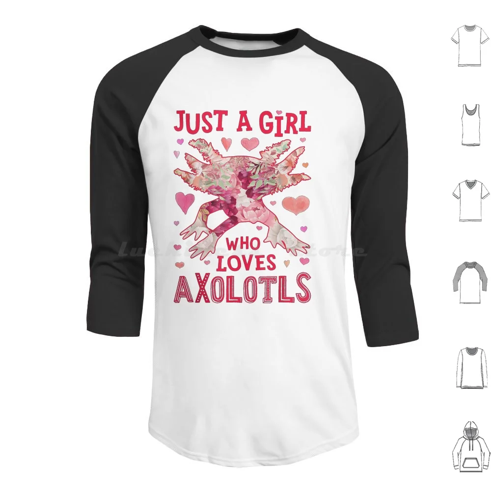 

Axolotl Salamander Just A Girl Who Loves Flower Women Floral T-Shirt Hoodies Long Sleeve Axolotl Salamander Just A Girl