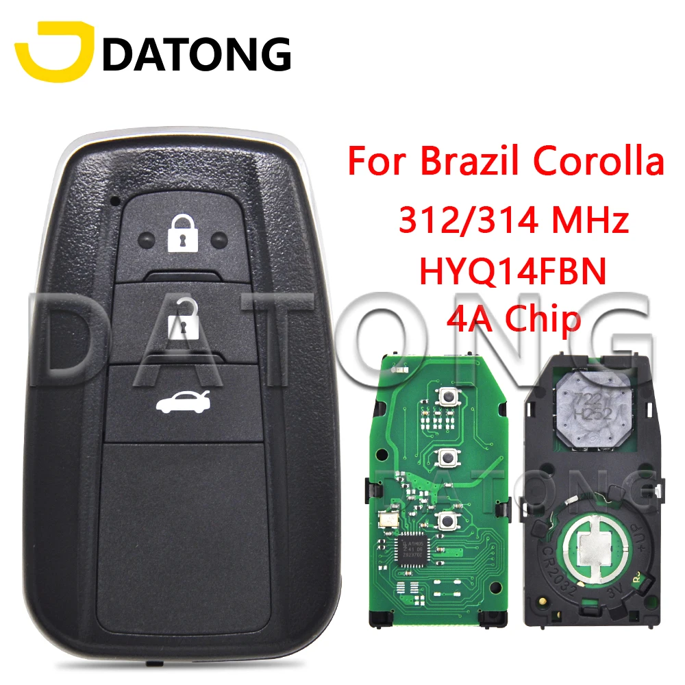 

Datong World Car Remote Control Key For Toyota Corolla In Brazil 2018-2021 HY14FBN 4A Chip 312/314MHz 8990H-12010 Promixity Card