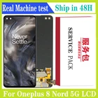 Оригинальный Дисплей для OnePlus 8 Nord 5G активно-матричные осид, ЖК-дисплей Экран дисплея кодирующий преобразователь сенсорного экрана в сборе для OnePlus Z ЖК-дисплей