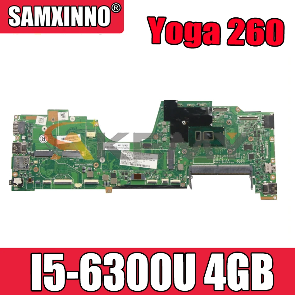 

Материнская плата Akemy для ноутбука Lenovo ThinkPad Yoga 260, системная плата I5 6300U 4 Гб ОЗУ, протестированная 100% работа 01LV854 01LV853