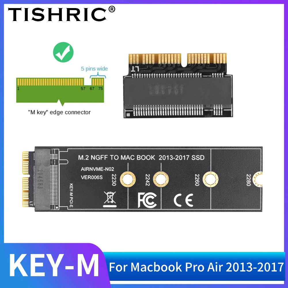 

TISHRIC M.2 NGFF For MAC BOOK 2013-2017 SSD Riser Card M.2 KEY-M PCIE Interface For MacBook Pro 2017 A1708 M.2 NVME KEY-M