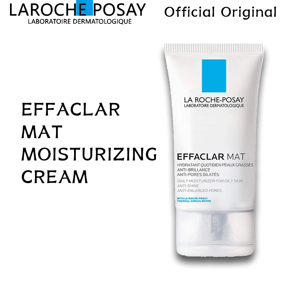 

Original La Roche Posay Effaclar Mat Moisturizing Cream 40g Gentle Exfoliation Fresh Non Greasy Texture Improve Pores Skin Care