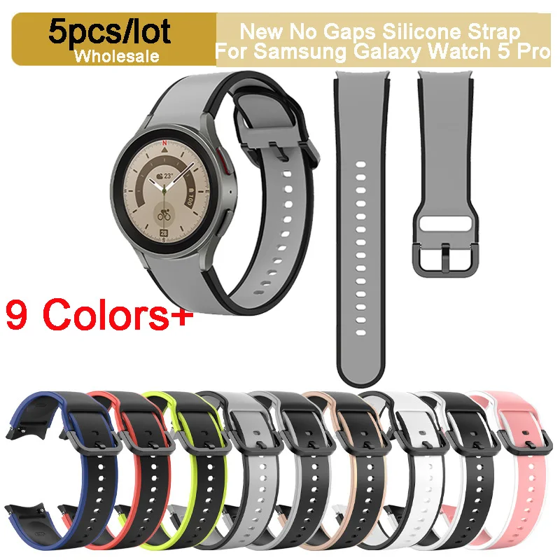 

5 Packs Watchband For Samsung Galaxy Watch 5 40 44mm/Watch5 Pro,9 Colors No Gaps Fashion Strap For Man Women 5pcs/lot Wholesale