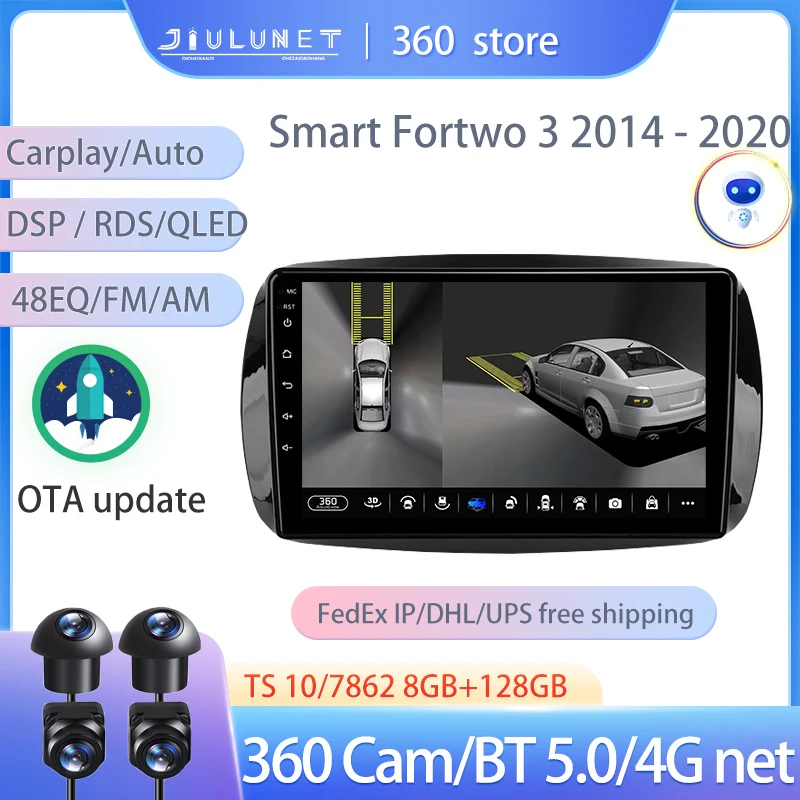 

JIULUNET Smart Stereo Android Auto 360 Cam радио для Mercedes Benz Smart Fortwo 3 C453 A453 W453 2014 - 2020 мультимедийный плеер