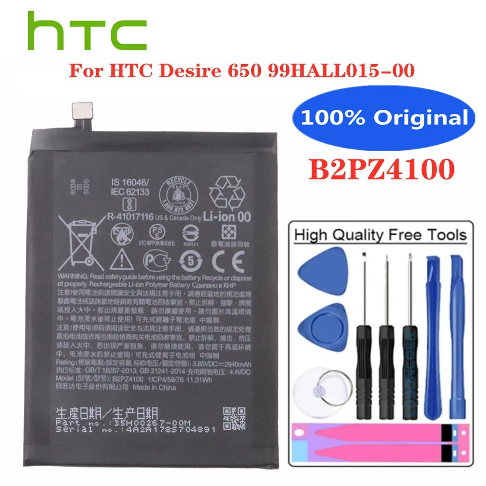 Новый высококачественный сменный аккумулятор B2PZ4100 для HTC Desire 650 99HALL015-00 Desire 650 4G мобильный телефон аккумулятор 2940 мАч + Инструменты