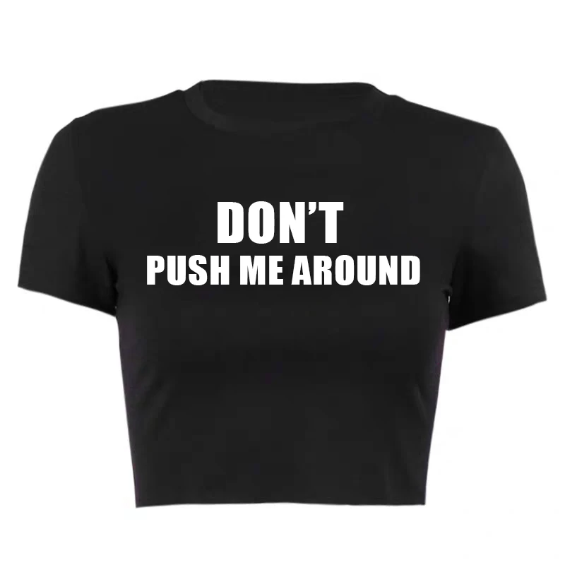 

High Street Hot Cool sexy emo Y2k Korean T-shirt printing Attitude baby Tee Women Summer Crop tops Short Sleeve Daily clothing