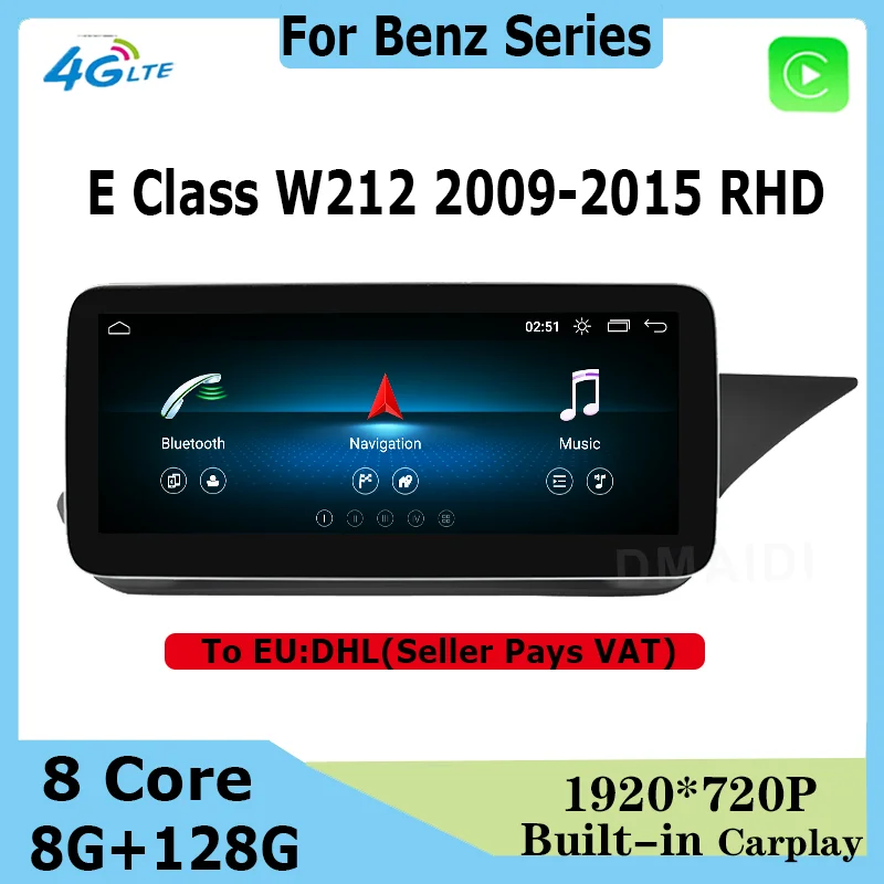 

For Mercedes Benz E Class W212 RHD 10.25"/ 12.5" Android 12 Car Radio Multimedia Player 8 Core 8+128G GPS Navigation 2009-2015