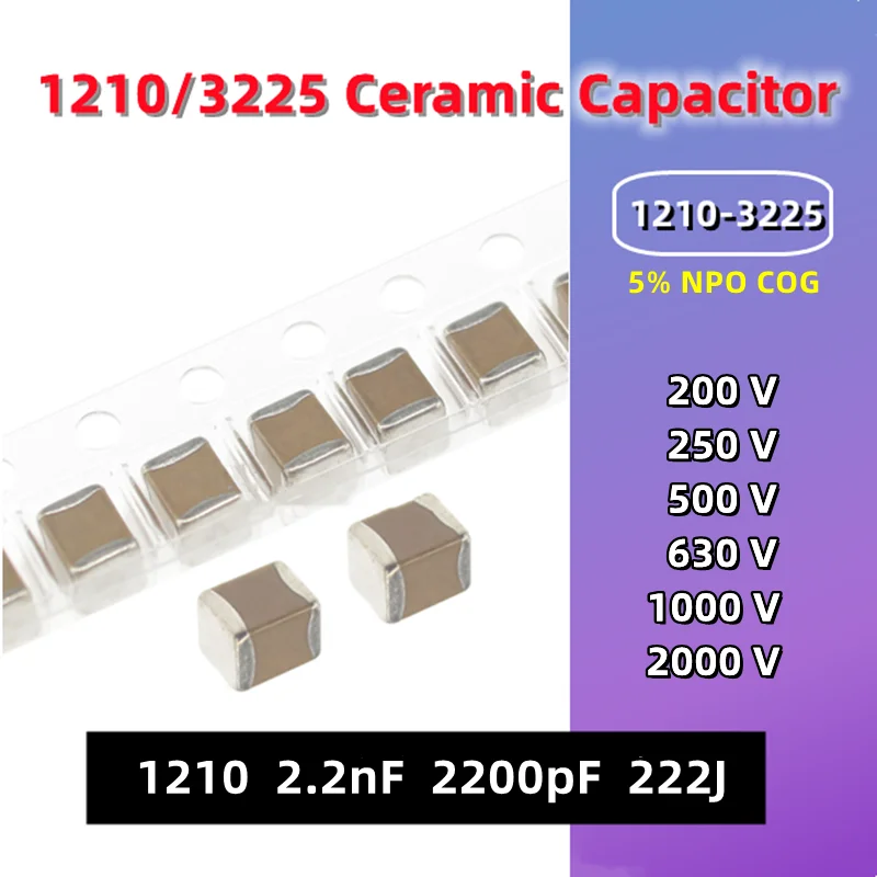 

(10pcs) 1210 3225 SMD Ceramic Capacitor 1210 2.2nF 222J 200V/250V/500V/630V/1000V/2000V KV NPO COG Non-polarity Capacitance MLCC