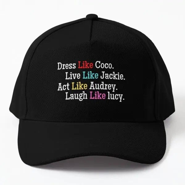 

Dress Like Coco Live Like Jackie Act L Baseball Cap Hat Casquette Sport Printed Bonnet Summer Boys Black Mens Casual Sun