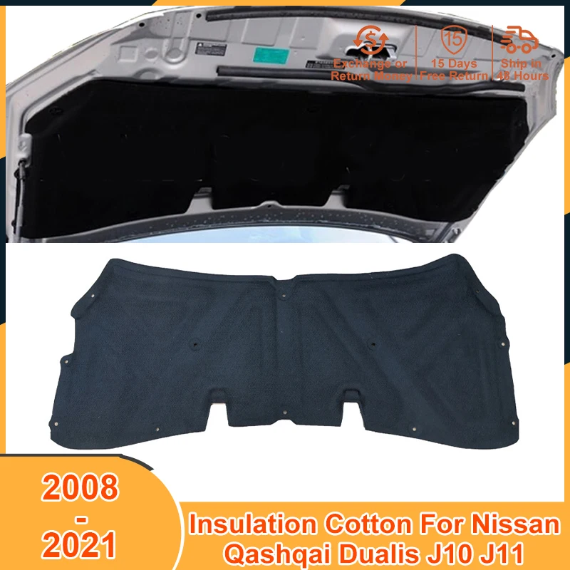 2008-2021 Insulation Cotton Pad for Nissan Qashqai Dualis J10 J11 2008 2009 2010 2011 2012 2014 2015 2017 2018 2019 Accessories