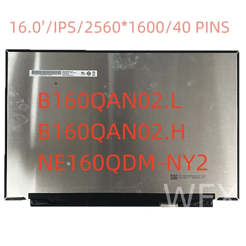 

16,0 'B160QAN02.L B160QAN02.H NE160QDM-NY2 сменный ЖК-экран, панель дисплея для Ideapad 5 pro-16 100Sgrb 2,5 k 40 контактов